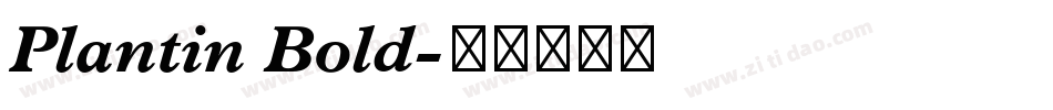 Plantin Bold字体转换